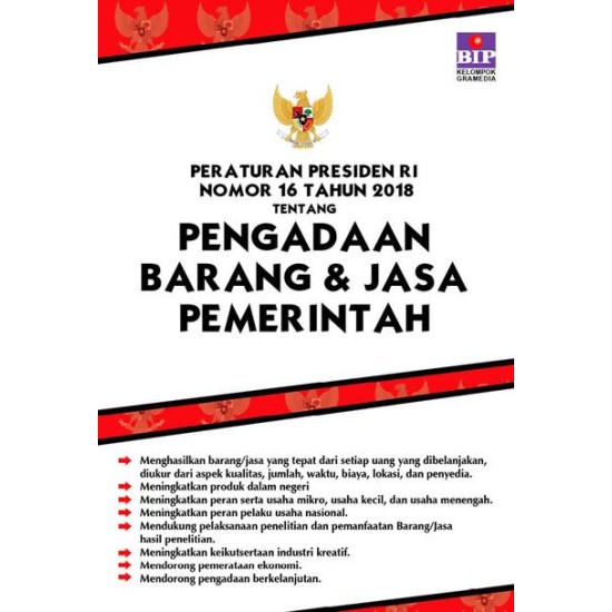 PP NO 16 Tahun 2018 Tentang Pengadaan Barang & Jasa