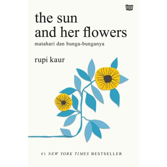 The Sun And Her Flowers