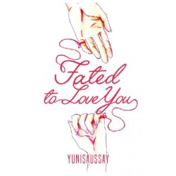 Fated To Love You Fated To Love You