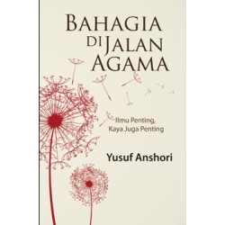Bahagia Di Jalan Agama Bahagia Di Jalan Agama