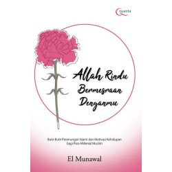 Allah Rindu Bermesraan Denganmu Allah Rindu Bermesraan Denganmu