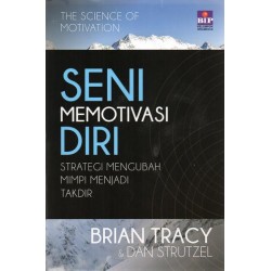 Seni Memotivasi Diri Seni Memotivasi Diri
