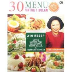 30 Menu Untuk 1 Bulan:210 Resep Untuk Sarapan Pagi 30 Menu Untuk 1 Bulan:210 Resep Untuk Sarapan Pagi