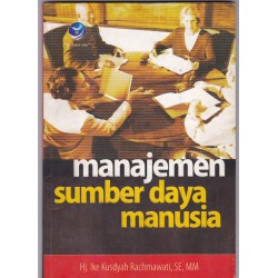 Manajemen Sumber Daya Manusia Manajemen Sumber Daya Manusia