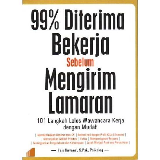 99% diterima Bekerja Sebelum Mengirim Lamaran