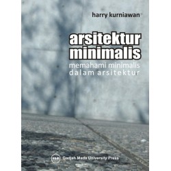 Arsitektur Minimalis: Memahami Minimalis Dalam Arsitektur Arsitektur Minimalis: Memahami Minimalis Dalam Arsitektur