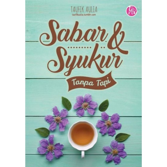 Sabar & Syukur Tanpa Tapi