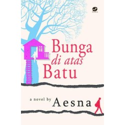 Bunga di atas Batu Bunga di atas Batu