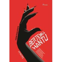 Bertemu Hantu Bertemu Hantu