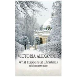 Historical Romance: What Happens at Christmas - Natal di Millworth Manor Historical Romance: What Happens at Christmas - Natal di Millworth Manor