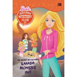 Barbie Sisters Mystery Club #3 : Rahasia Monster Laut Barbie Sisters Mystery Club #3 : Rahasia Monster Laut