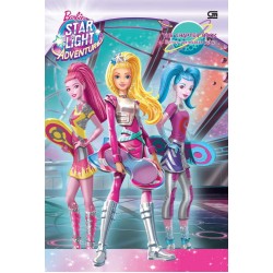 Barbie Starlight Adventure : The Chapter Book Barbie Starlight Adventure : The Chapter Book