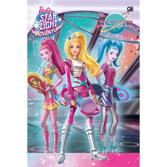 Barbie Starlight Adventure : The Chapter Book