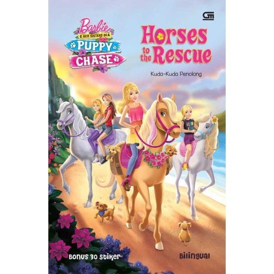 Barbie & Her Sisters in a Puppy Chase: Kuda-Kuda Penolong (Horses to The Rescue)