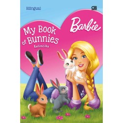 Barbie: Kelinciku (Barbie My Book of Bunnies) Barbie: Kelinciku (Barbie My Book of Bunnies)