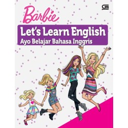 Barbie: Ayo Belajar Bahasa Inggris (Barbie: Let's Learn English) Barbie: Ayo Belajar Bahasa Inggris (Barbie: Let's Learn English)
