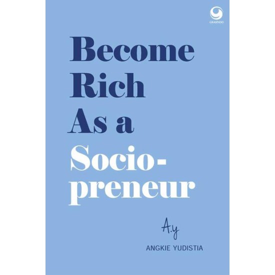 Become Rich As A Sociopreneur