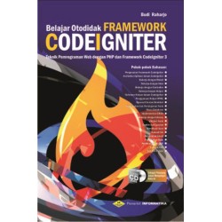 Belajar Otodidak Framework Codeigniter + Cd  Belajar Otodidak Framework Codeigniter + Cd