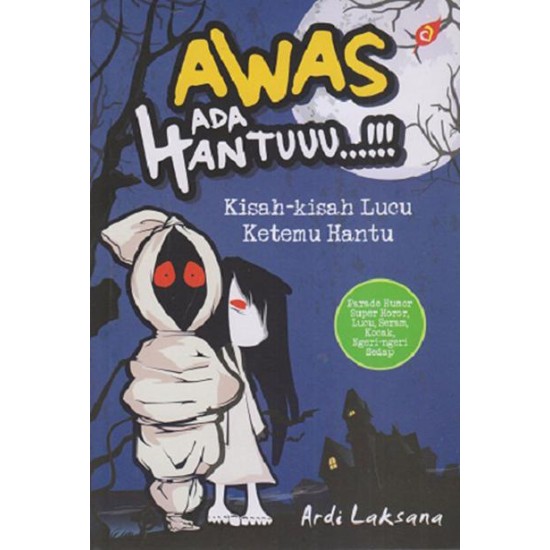 Awas Ada Hantuuu???.!!! Kisah-Kisah Lucu Ketemu Hantu