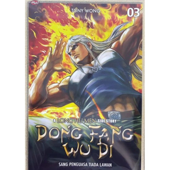 Dong Fang Wu Di : A Long Hu Men Side Story 03
