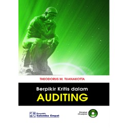 Berpikir Kritis dalam Auditing Berpikir Kritis dalam Auditing