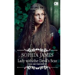 Historical Romance: Sang Lady Pemberontak (Lady With The Devil`S Scar) Historical Romance: Sang Lady Pemberontak (Lady With The Devil`S Scar)