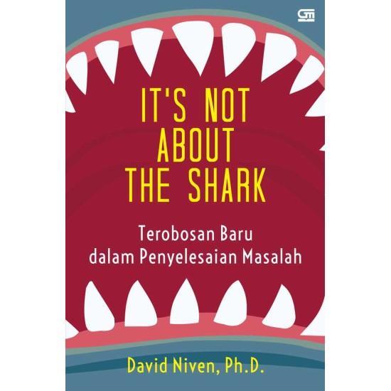 It's Not About the Shark , Terobosan Baru Dalam Penyelesaian Masalah