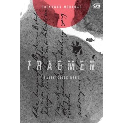 Fragmen, Sajak-Sajak Baru (Format Baru) Fragmen, Sajak-Sajak Baru (Format Baru)