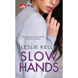 CR: Slow Hands CR: Slow Hands