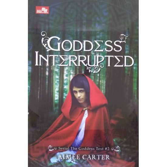 The Goddess Test #2 : Goddess Interrupted