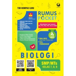 Rumus Pocket Biologi SMP/MTs Kelas 7 , 8 , 9 Rumus Pocket Biologi SMP/MTs Kelas 7 , 8 , 9