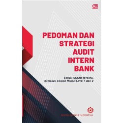 Pedoman dan Strategi Audit Intern Bank Pedoman dan Strategi Audit Intern Bank