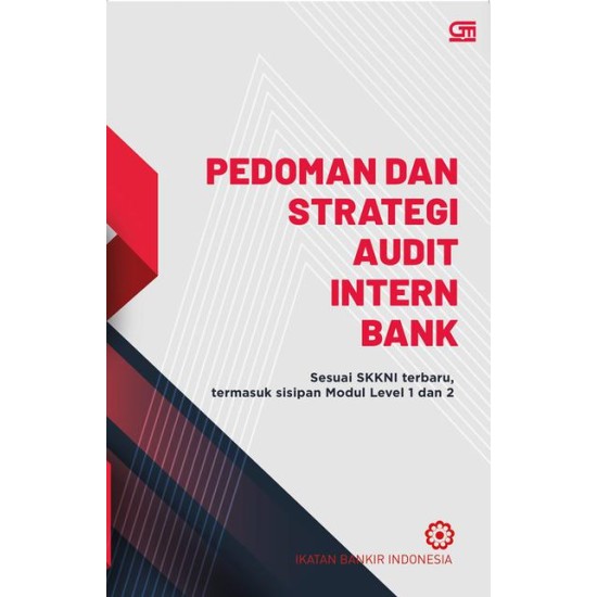 Pedoman dan Strategi Audit Intern Bank