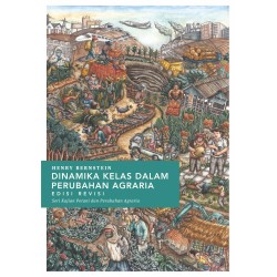 Dinamika Kelas dalam Perubahan Agraria (Edisi Revisi)  Dinamika Kelas dalam Perubahan Agraria (Edisi Revisi)