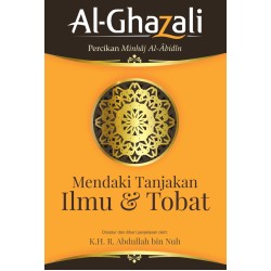 Minhaj Al-abidin: Mendaki Tanjakan Ilmu & Tobat  Minhaj Al-abidin: Mendaki Tanjakan Ilmu & Tobat