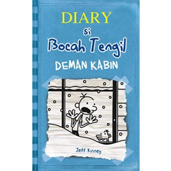 Diary Si Bocah Tengil 6 : Demam Kabin (SC)