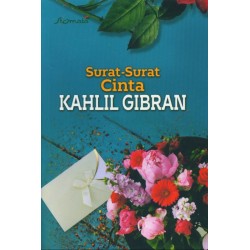 Surat-Surat Cinta Kahlil Gibran  Surat-Surat Cinta Kahlil Gibran