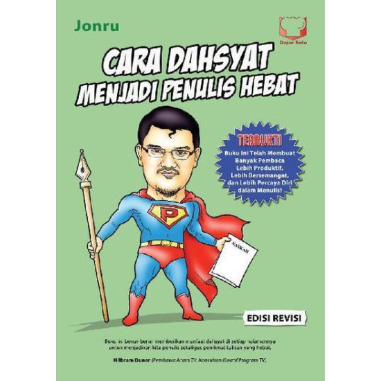 Cara Dahsyat Menjadi Penulis Hebat