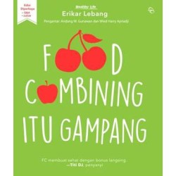 Food Combinning Itu Gampang Ed Diperkaya - New Food Combinning Itu Gampang Ed Diperkaya - New
