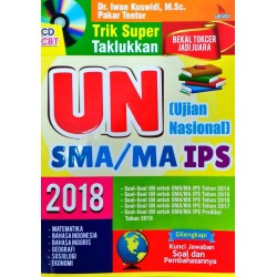 Trik Super Taklukkan UN (Ujian Nasional) SMA/MA IPS 2018 + CD CBT Trik Super Taklukkan UN (Ujian Nasional) SMA/MA IPS 2018 + CD CBT