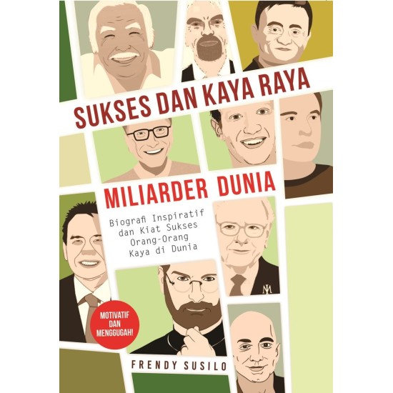 Sukses Dan Kaya Raya Miliarder Dunia