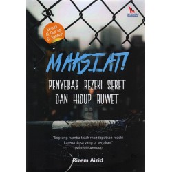 Maksiat! Penyebab Rezeki Seret dan Hidup Ruwet