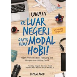 Cuuus!!! Ke Luar Negeri Gratis Cuma Modal Hobi! Cuuus!!! Ke Luar Negeri Gratis Cuma Modal Hobi!