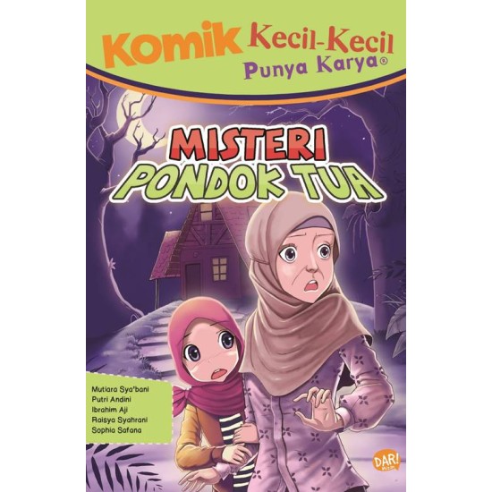 KKPK : Misteri Pondok Tua