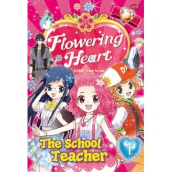 Flowering Heart : School Teacher Flowering Heart : School Teacher