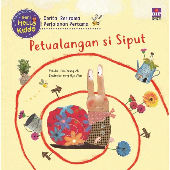 Seri Hello Kiddo : Petualangan Si Siput