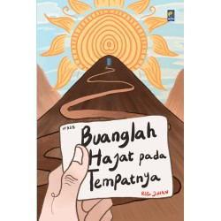 Buanglah Hajat Pada Tempatnya Buanglah Hajat Pada Tempatnya