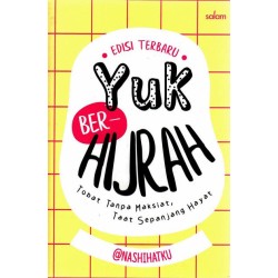 Yuk Berhijrah! (Republish) - HC Yuk Berhijrah! (Republish) - HC