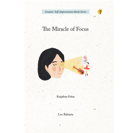 The Miracle of Focus