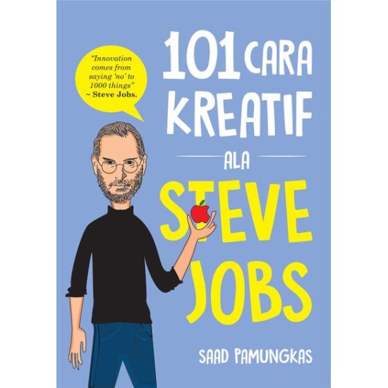 101 CARA KREATIF ALA STEVE JOBS